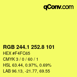 カラーコード: RGB 244.1 252.8 101 | qconv.com