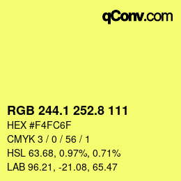 カラーコード: RGB 244.1 252.8 111 | qconv.com