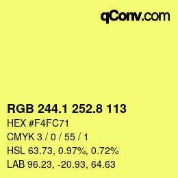 カラーコード: RGB 244.1 252.8 113 | qconv.com