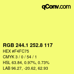 カラーコード: RGB 244.1 252.8 117 | qconv.com
