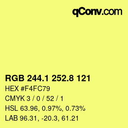 カラーコード: RGB 244.1 252.8 121 | qconv.com
