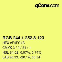 カラーコード: RGB 244.1 252.8 123 | qconv.com