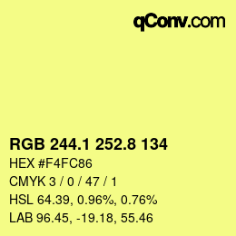 カラーコード: RGB 244.1 252.8 134 | qconv.com