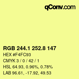 カラーコード: RGB 244.1 252.8 147 | qconv.com