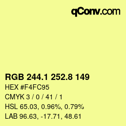 カラーコード: RGB 244.1 252.8 149 | qconv.com