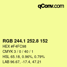 カラーコード: RGB 244.1 252.8 152 | qconv.com