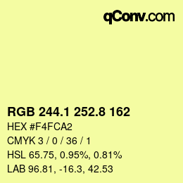 カラーコード: RGB 244.1 252.8 162 | qconv.com