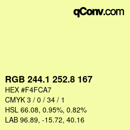 カラーコード: RGB 244.1 252.8 167 | qconv.com