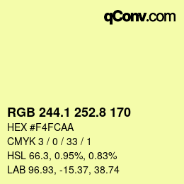 カラーコード: RGB 244.1 252.8 170 | qconv.com