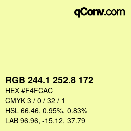 カラーコード: RGB 244.1 252.8 172 | qconv.com