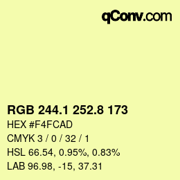 カラーコード: RGB 244.1 252.8 173 | qconv.com