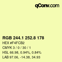 カラーコード: RGB 244.1 252.8 178 | qconv.com