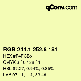 カラーコード: RGB 244.1 252.8 181 | qconv.com