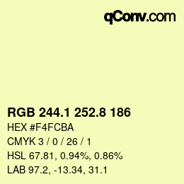 カラーコード: RGB 244.1 252.8 186 | qconv.com