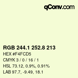 Color code: RGB 244.1 252.8 213 | qconv.com