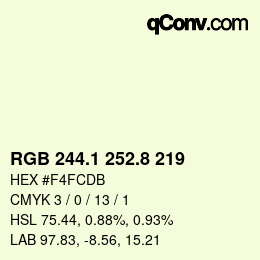 Color code: RGB 244.1 252.8 219 | qconv.com