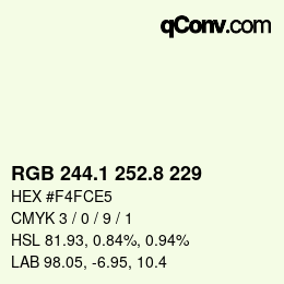 カラーコード: RGB 244.1 252.8 229 | qconv.com