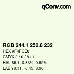 Color code: RGB 244.1 252.8 232 | qconv.com