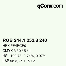 Color code: RGB 244.1 252.8 240 | qconv.com