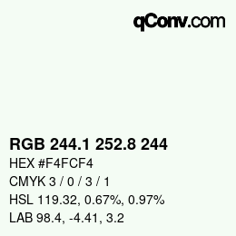 Color code: RGB 244.1 252.8 244 | qconv.com