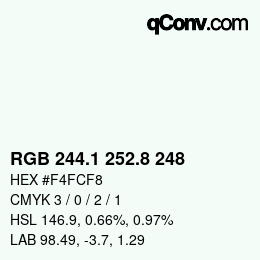 カラーコード: RGB 244.1 252.8 248 | qconv.com