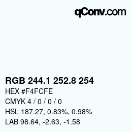 Farbcode: RGB 244.1 252.8 254 | qconv.com
