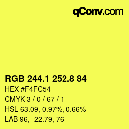カラーコード: RGB 244.1 252.8 84 | qconv.com