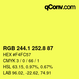 カラーコード: RGB 244.1 252.8 87 | qconv.com