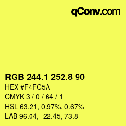 カラーコード: RGB 244.1 252.8 90 | qconv.com