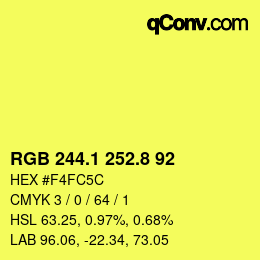 カラーコード: RGB 244.1 252.8 92 | qconv.com