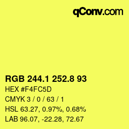 カラーコード: RGB 244.1 252.8 93 | qconv.com
