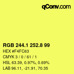 カラーコード: RGB 244.1 252.8 99 | qconv.com