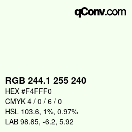 カラーコード: RGB 244.1 255 240 | qconv.com