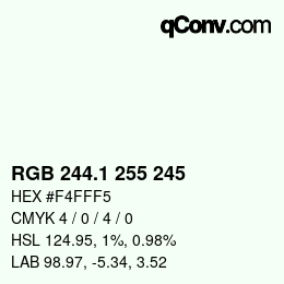Color code: RGB 244.1 255 245 | qconv.com