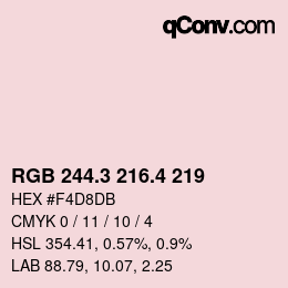 カラーコード: RGB 244.3 216.4 219 | qconv.com