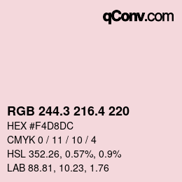 カラーコード: RGB 244.3 216.4 220 | qconv.com
