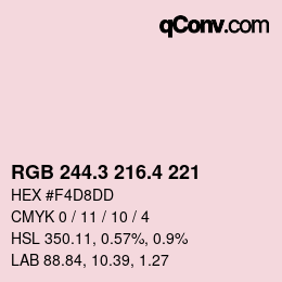 カラーコード: RGB 244.3 216.4 221 | qconv.com