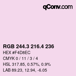 カラーコード: RGB 244.3 216.4 236 | qconv.com