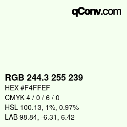 カラーコード: RGB 244.3 255 239 | qconv.com