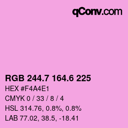 カラーコード: RGB 244.7 164.6 225 | qconv.com