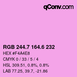カラーコード: RGB 244.7 164.6 232 | qconv.com