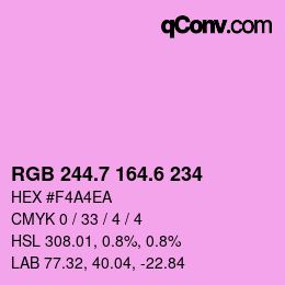 カラーコード: RGB 244.7 164.6 234 | qconv.com