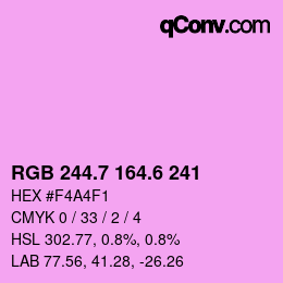 カラーコード: RGB 244.7 164.6 241 | qconv.com