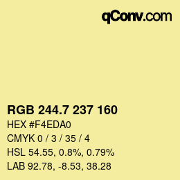 カラーコード: RGB 244.7 237 160 | qconv.com