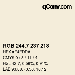 カラーコード: RGB 244.7 237 218 | qconv.com