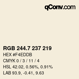 カラーコード: RGB 244.7 237 219 | qconv.com