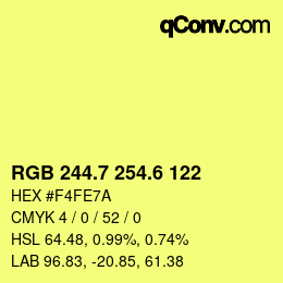 カラーコード: RGB 244.7 254.6 122 | qconv.com