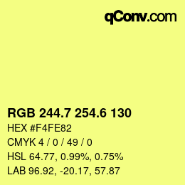カラーコード: RGB 244.7 254.6 130 | qconv.com
