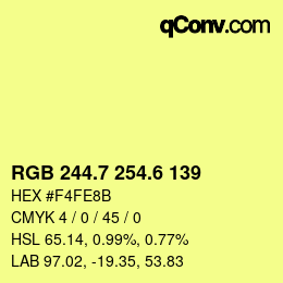 カラーコード: RGB 244.7 254.6 139 | qconv.com