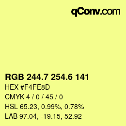 カラーコード: RGB 244.7 254.6 141 | qconv.com
